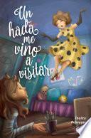 libro Un Hada Me Vino A Visitar